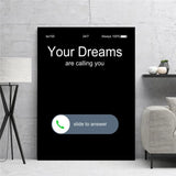 Your Dreams Are Calling You