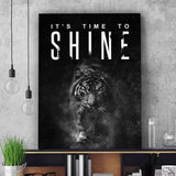 It's Time To SHINE Tiger