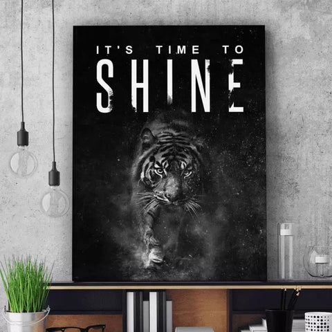 It's Time To SHINE Tiger
