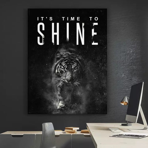 It's Time To SHINE Tiger