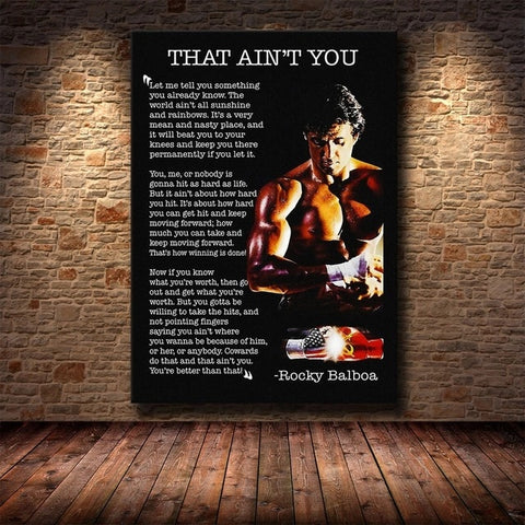 Rocky Balboa - That Ain't You